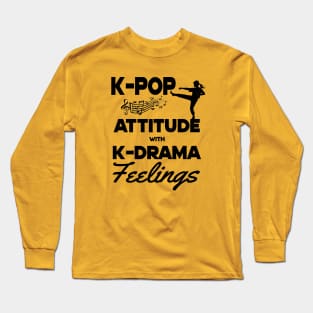 K-Pop Attitude with K-Drama Feelings Kickboxing pose light BG Long Sleeve T-Shirt